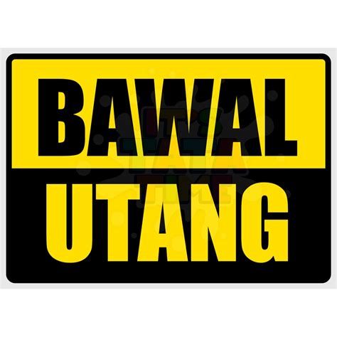 bawal utang sign